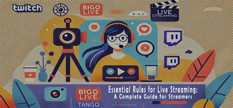 Essential Rules for Live Streaming 